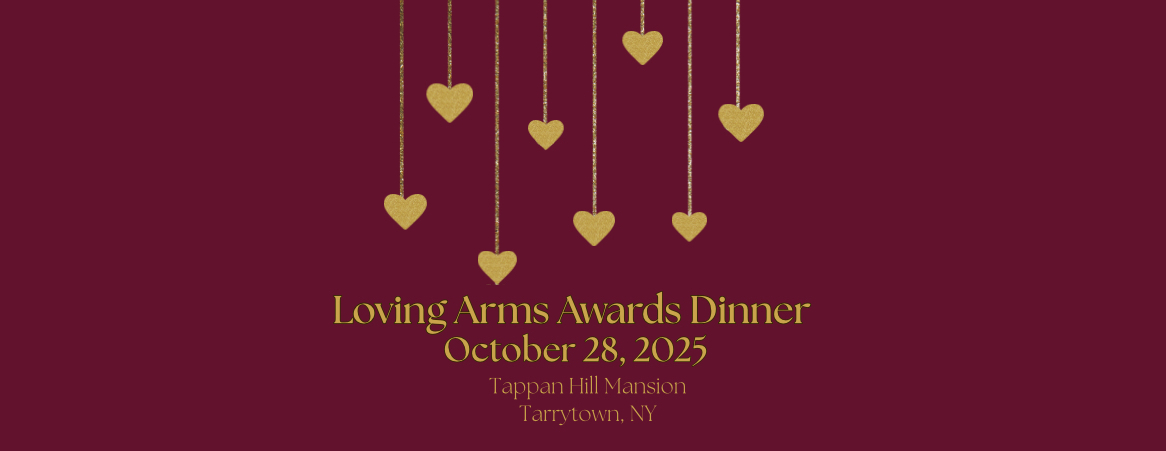 2025  Loving Arms Awards Dinner